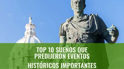 Top 10 Sueños Que Predijeron Eventos Históricos Importantes
