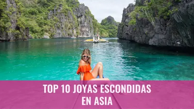 Top 10 Joyas Escondidas en Asia
