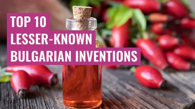 Top 10 lesser-known Bulgarian inventions
