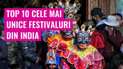 Top 10 cele mai unice festivaluri din India
