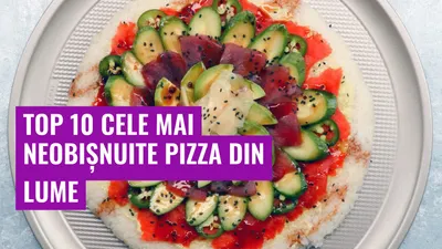 Top 10 Cele Mai Neobișnuite Pizza din Lume
