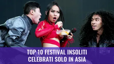 Top 10 Festival Insoliti Celebrati Solo in Asia
